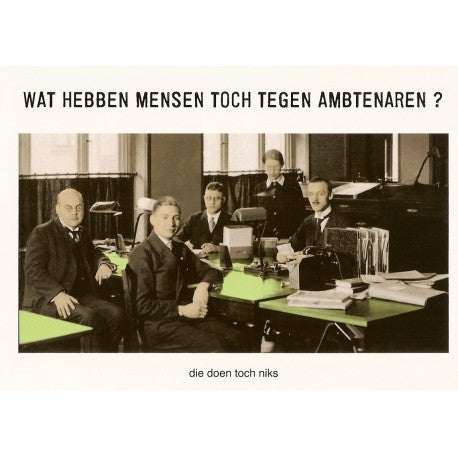 KAART TEGEN AMBTENAREN?